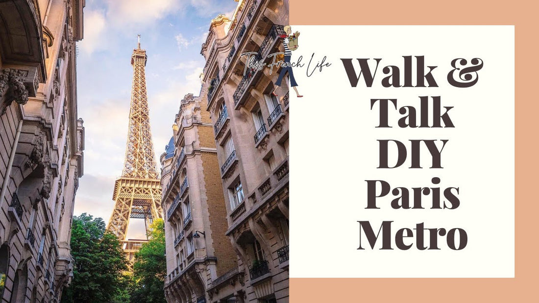 VIDEO Walk & Talk – DIY Paris Metro