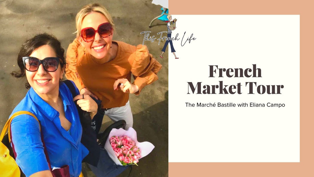 VIDEO French Market Tour – Bastille Marché with Eliana Campo