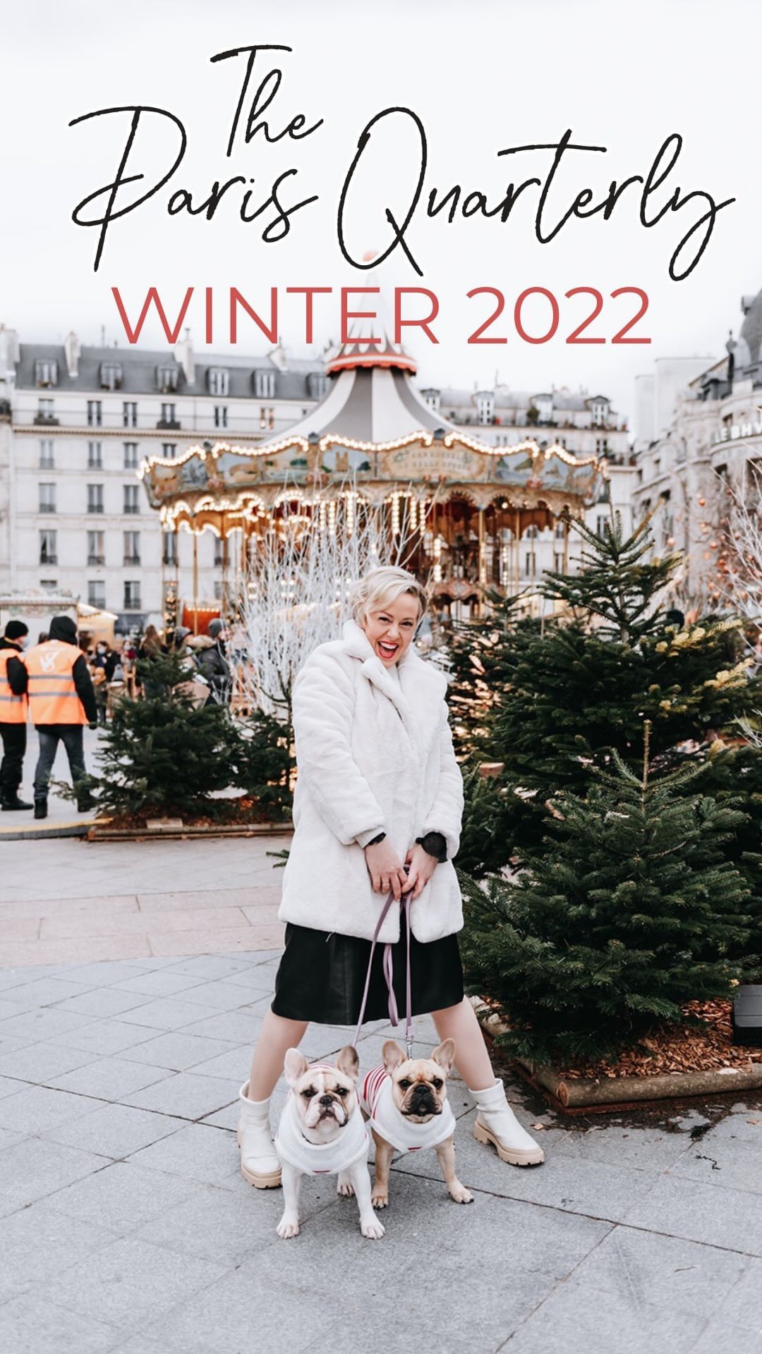 The Paris Quarterly WINTER 2022 EDITION, Issue 6 b...