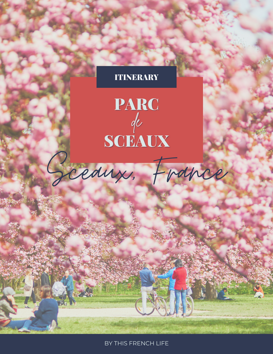 DAY TRIP GUIDE: Parc de Sceaux, Suburbs of Paris, France